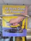 All work done on premises